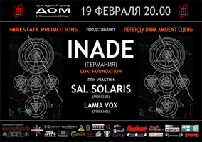 INADE, SAL SOLARIS & LAMIA VOX gig